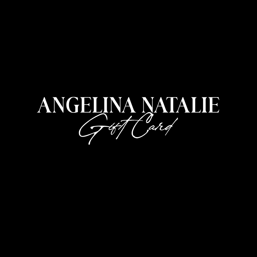 Angelina Natalie E-Gift Card Gift Card Angelina Natalie 